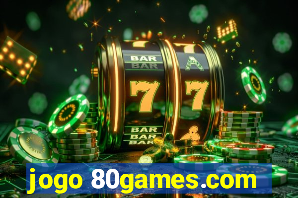 jogo 80games.com